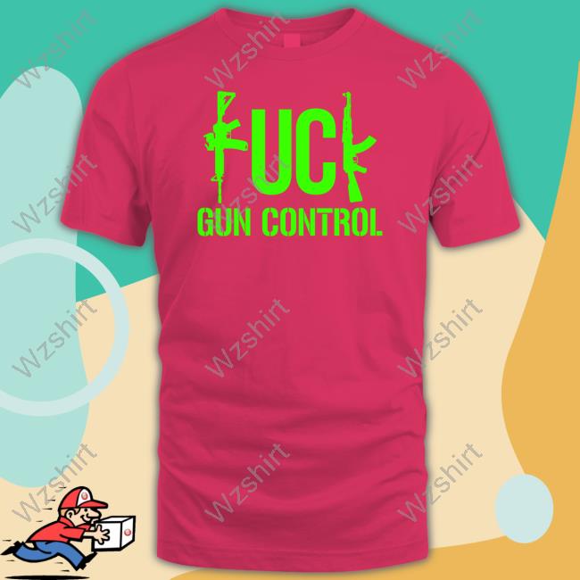 FK Gun Control Shirt FK Gun Control Shirt