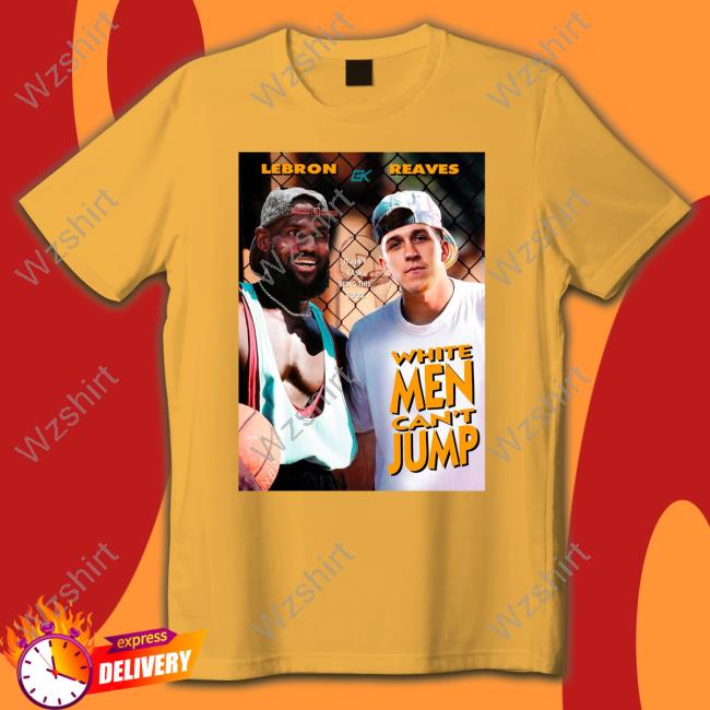 Goldenknight Merch Lebron James And Austin Reaves White Men Can't Jump T-Shirt Goldenknight Merch Lebron James And Austin Reaves White Men Can't Jump T-Shirt