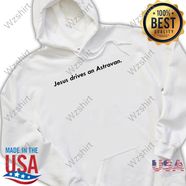 Mt Joy Merch Jesus Drives An Astrovan Shirt Mt Joy Merch Jesus Drives An Astrovan Shirt