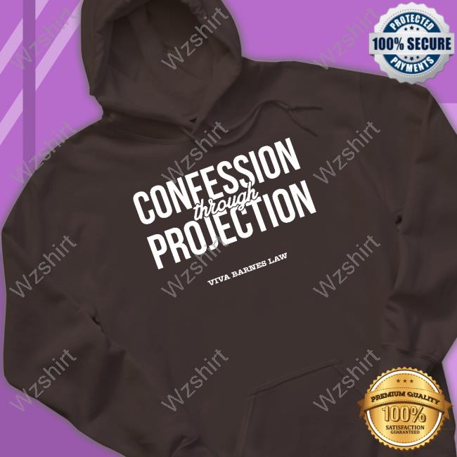 Viva Frei Merch Confession Through Projection Shirts Viva Frei Merch Confession Through Projection Shirts