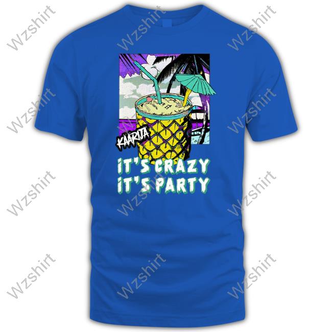 Käärijä It’s Crazy It’s Party Shirt Käärijä It’s Crazy It’s Party Shirt