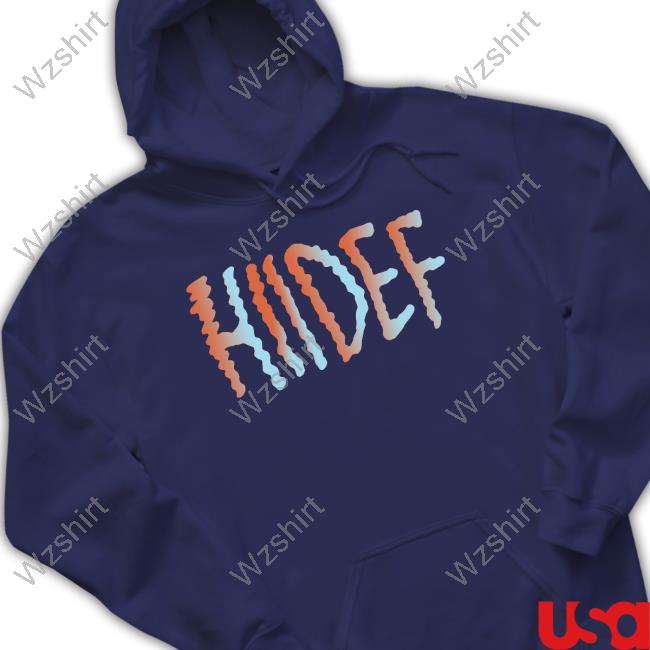 Hii-Def Merch Hiidef Shirts Hii-Def Merch Hiidef Shirts