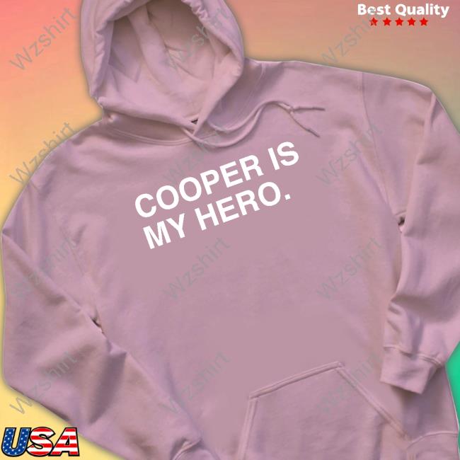 Official Obvious Shirts Cooper Is My Hero Shirt Official Obvious Shirts Cooper Is My Hero Shirt