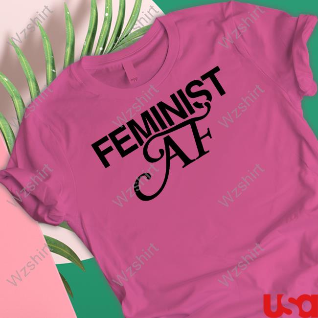 Official Feminist AF Sweatshirt Official Feminist AF Sweatshirt