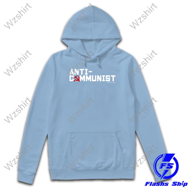 Anti- Communist T Shirts Anti- Communist T Shirts