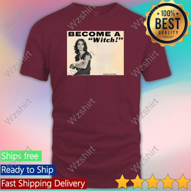 Become A Witch Yxakirves T-Shirt Become A Witch Yxakirves T-Shirt