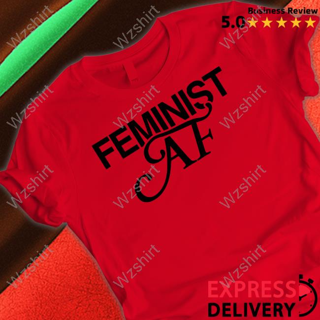 Official Feminist AF Sweatshirt Official Feminist AF Sweatshirt