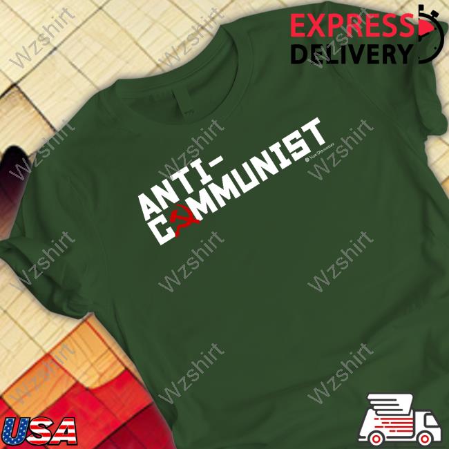 Anti- Communist T Shirts Anti- Communist T Shirts
