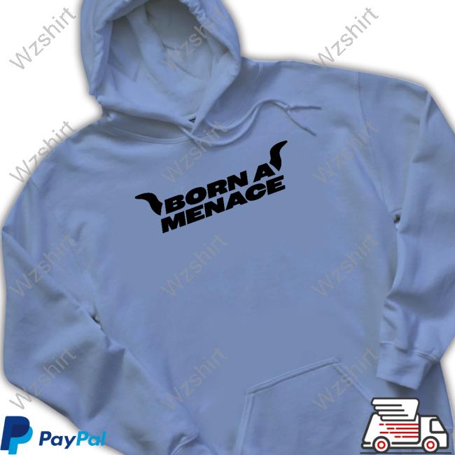 Official Kaneljoseph Born A Menace Biker Horn Shirts Official Kaneljoseph Born A Menace Biker Horn Shirts
