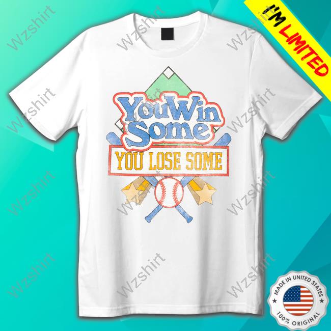 Official Morgan Wallen Merch You Win Some You Lose Some T-Shirt Official Morgan Wallen Merch You Win Some You Lose Some T-Shirt