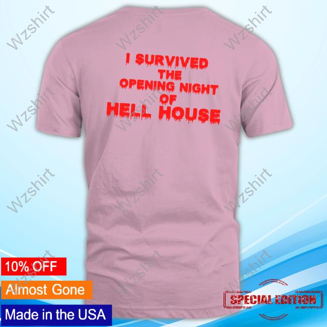 Official Razors Merch Hotel Abaddon Souvenir I Survived The Opening Night Of Hell House Shirt Official Razors Merch Hotel Abaddon Souvenir I Survived The Opening Night Of Hell House Shirt