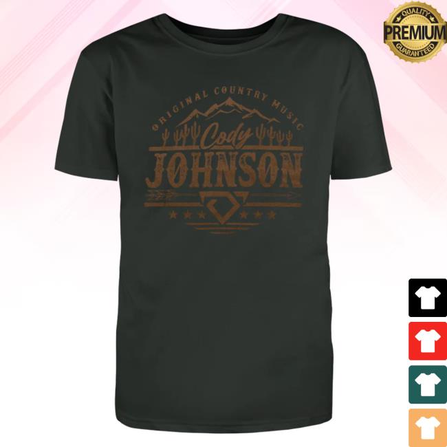 Official Cody Johnson Merch Store Cody Johnson Original Country Music Tee Attractive Shirt Cody Johnson Apparel Clothing Shop CodyJohnson Official Cody Johnson Merch Store Cody Johnson Original Country Music Tee Attractive Shirt Cody Johnson Apparel Clothing Shop CodyJohnson